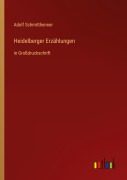 Cover-Bild zum Titel 'Heidelberger Erzählungen' von 'Adolf Schmitthenner'
