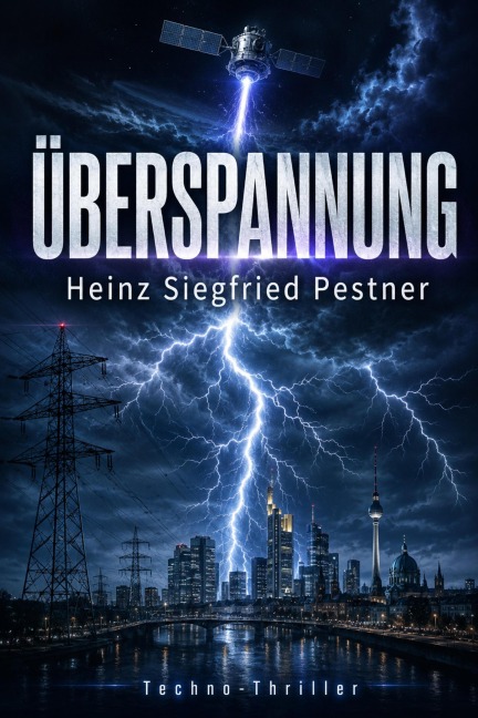 Überspannung - Heinz Siegfried Pestner