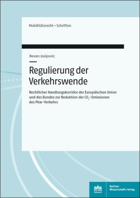 Regulierung der Verkehrswende - Neven Josipovic