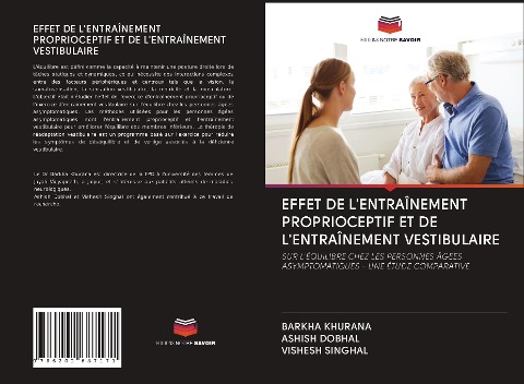 EFFET DE L'ENTRAÎNEMENT PROPRIOCEPTIF ET DE L'ENTRAÎNEMENT VESTIBULAIRE - Barkha Khurana, Ashish Dobhal, Vishesh Singhal