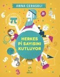 Cover-Bild zum Titel 'Herkes Pi Sayisini Kutluyor' von 'Anna Cerasoli'
