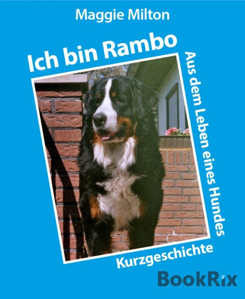 Ich bin Rambo - Maggie Milton