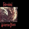 Cover-Bild zum Titel 'Wolverine Blues (FDR Remastered)' von 'Entombed'
