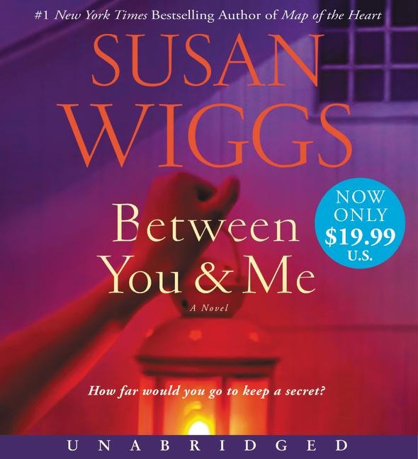Between You and Me Low Price CD - Susan Wiggs