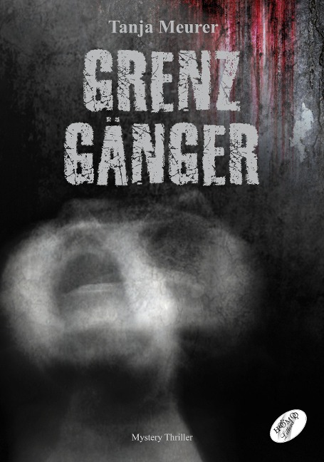 Grenzgänger - Meurer Tanja