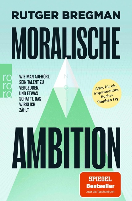 Moralische Ambition - Rutger Bregman