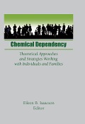 Cover-Bild zum Titel 'Chemical Dependency' von 'Eileen B Isaacson'