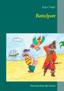 Bottelpott - Jürgen Vogler