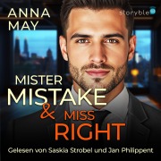 Cover-Bild zum Titel 'Mister Mistake & Miss Right' von 'Anna May'