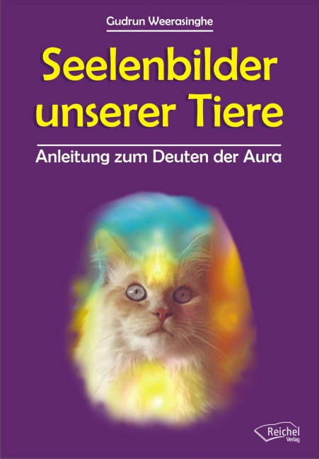 Seelenbilder unserer Tiere - Gudrun Weerasinghe