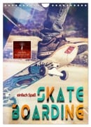 Skateboarding - einfach Spaß (Wandkalender 2026 DIN A4 hoch), CALVENDO Monatskalender - Peter Roder