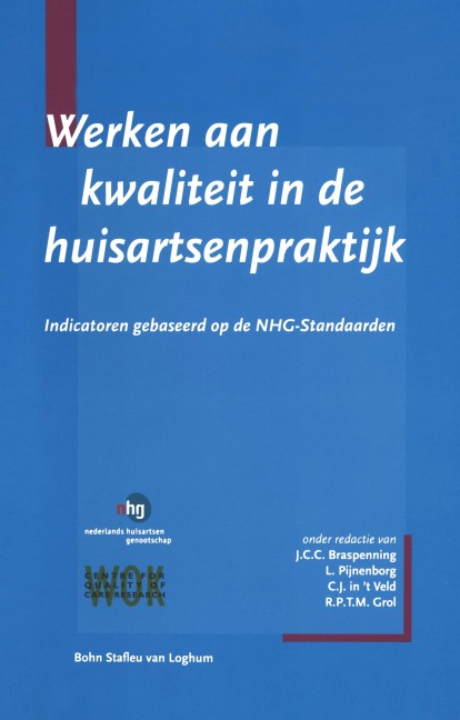Werken aan kwaliteit in de huisartsenpraktijk - 