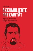Cover-Bild zum Titel 'Akkumulierte Prekarität' von 'Reza Bayat'
