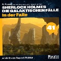 Cover-Bild zum Titel 'In der Falle (Sherlock Holmes - Die galaktischen Fälle, Folge 41)' von 'Arthur Conan Doyle, S. Pomej'