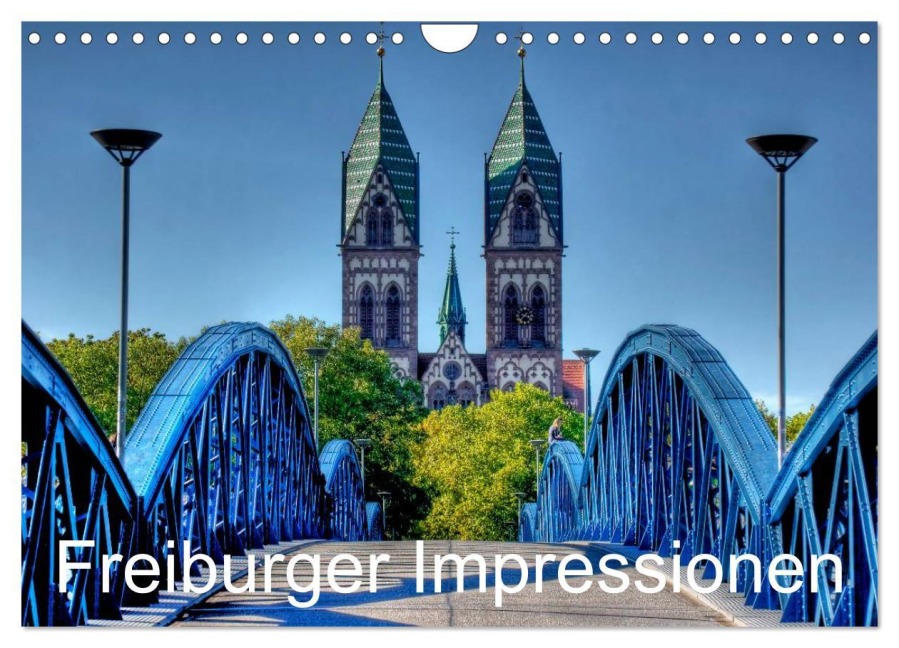 Freiburger Impressionen (Wandkalender 2026 DIN A4 quer), CALVENDO Monatskalender - Gregor Luschnat