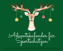 Cover-Bild zum Titel 'Adventskalender für Sportschützen' von 'Michael Beutel'