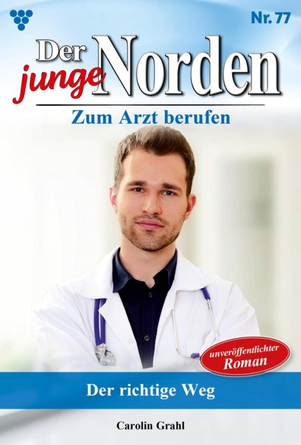 Der richtige Weg - Carolin Grahl