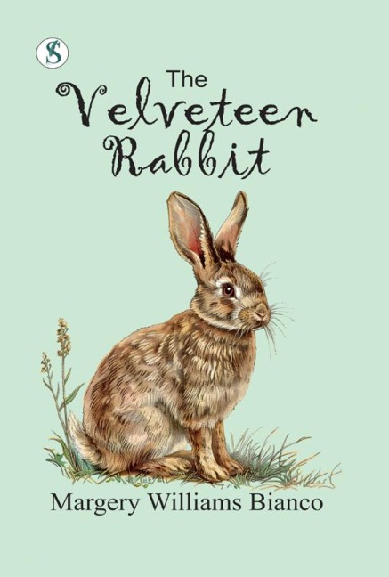 The Velveteen Rabbit - Margery Williams Bianco