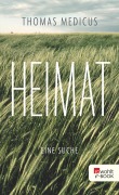 Cover-Bild zum Titel 'Heimat' von 'Thomas Medicus'