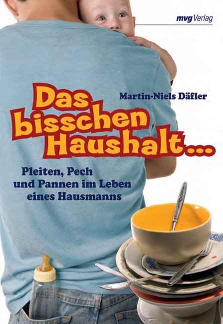 Das bisschen Haushalt - Martin-Niels Däfler
