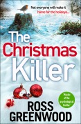 Cover-Bild zum Titel 'The Christmas Killer' von 'Ross Greenwood'