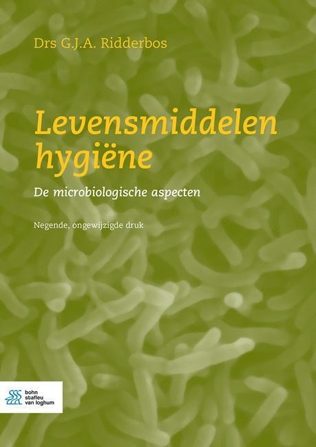 Levensmiddelenhygiëne - G J a Ridderbos