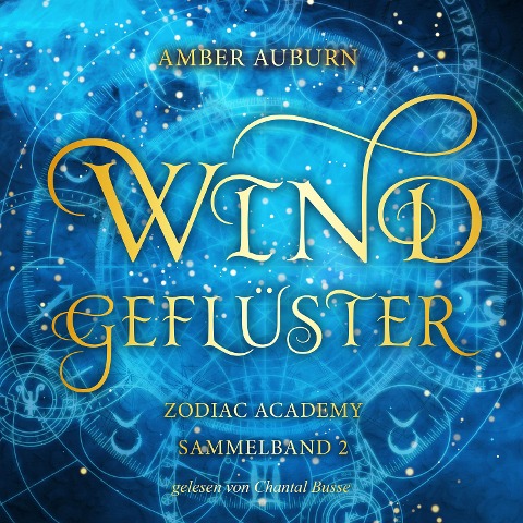 Windgeflüster - Zodiac Academy Sammelband 2 - Amber Auburn