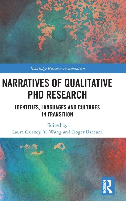 Narratives of Qualitative PhD Research - 