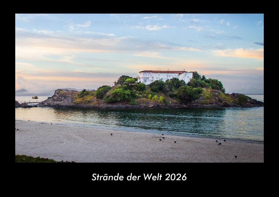 Strände der Welt 2026 Fotokalender DIN A3 - Tobias Becker Strände der Welt 2026 Fotokalender DIN A3 - Tobias Becker