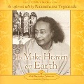 Cover-Bild zum Titel 'To Make Heaven on Earth: An Informal Talk by Paramahansa Yogananda' von 'Paramahansa Yogananda, Yogananda'