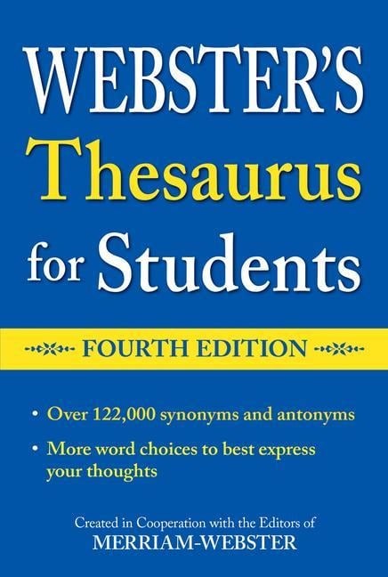 Webster's Thesaurus for Students, Fourth Edition - 