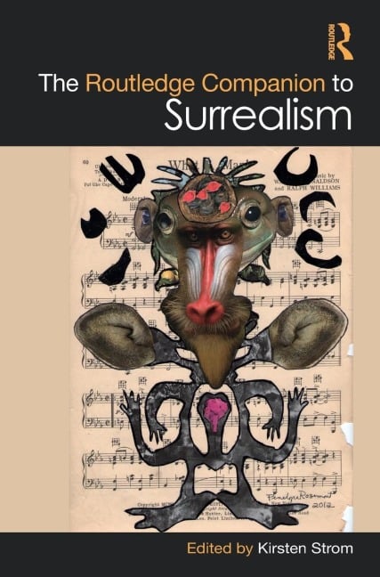 The Routledge Companion to Surrealism - 