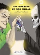 Cover-Bild zum Titel 'Las muertes de Mac Finalé' von 'Juan Miguel Cruz Suárez'