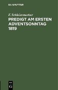 Cover-Bild zum Titel 'Predigt am ersten Adventsonntag 1819' von 'F. Schleiermacher'