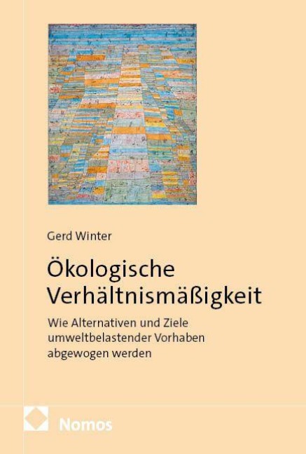 Ökologische Verhältnismäßigkeit - Gerd Winter