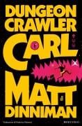 Cover-Bild zum Titel 'Dungeon Crawler Carl' von 'Matt Dinniman'