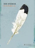 Cover-Bild zum Titel 'Die Feder' von 'Britta Teckentrup'