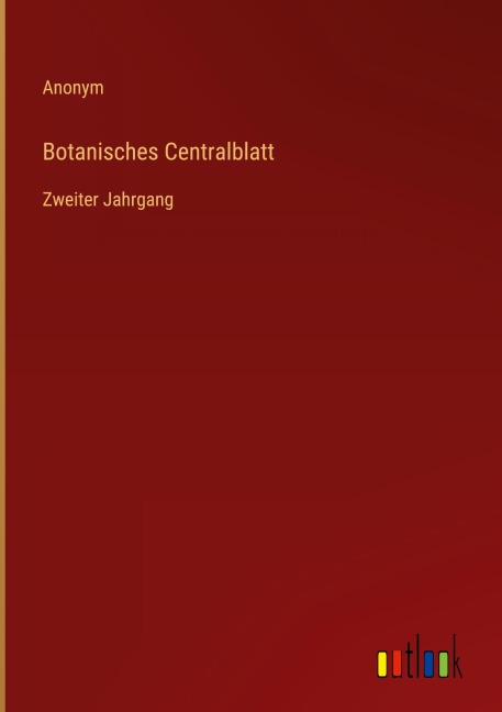 Botanisches Centralblatt - Anonym