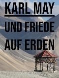 Cover-Bild zum Titel 'Und Friede auf Erden!' von 'Karl May'