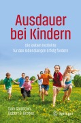 Cover-Bild zum Titel 'Ausdauer bei Kindern' von 'Robert B. Brooks, Sam Goldstein'