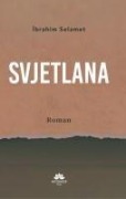 Cover-Bild zum Titel 'Svjetlana' von 'Ibrahim Selamet'