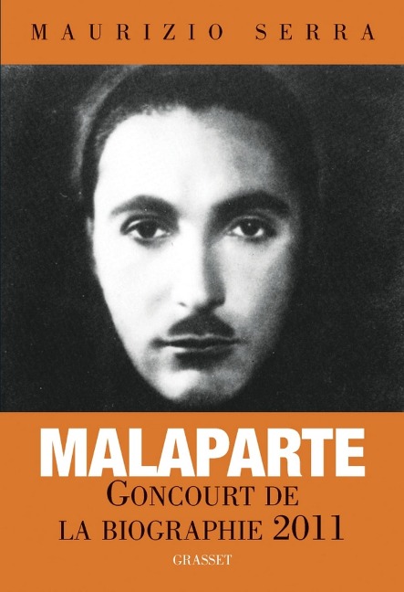Malaparte, vies et légendes - Maurizio Serra