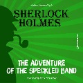 Cover-Bild zum Titel 'The Adventure of the Speckled Band' von 'Arthur Conan Doyle'
