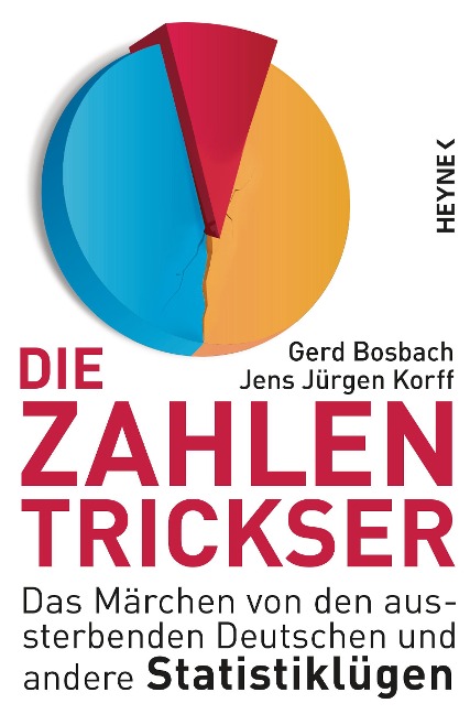Die Zahlentrickser - Gerd Bosbach, Jens Jürgen Korff