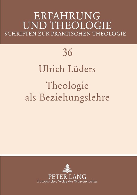 Theologie als Beziehungslehre - Ulrich Lüders