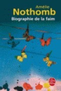 Cover-Bild zum Titel 'Biographie de la faim' von 'Amélie Nothomb'