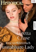 Eine verführerisch unnahbare Lady - Loretta Chase
