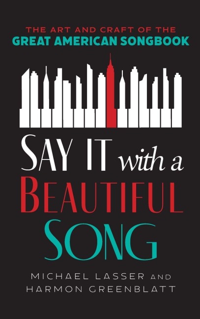 Say It with a Beautiful Song - Michael Lasser, Harmon Greenblatt