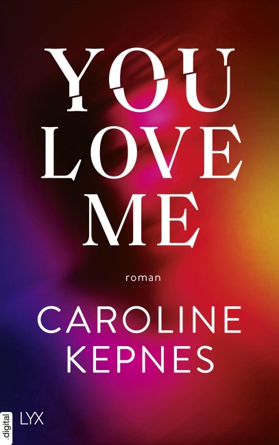 You Love Me - Caroline Kepnes