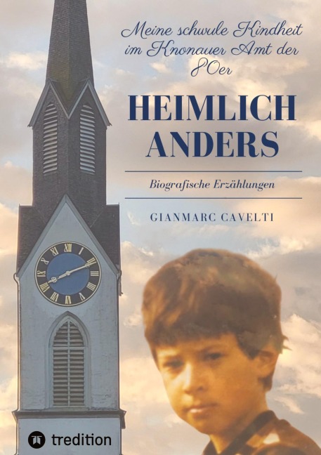 Heimlich anders - Gianmarc Cavelti